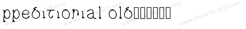 ppeditiorial old字体转换